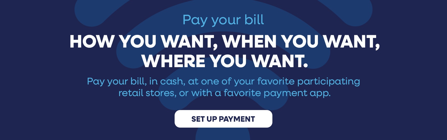 More Convenient Ways to Pay Your Bill